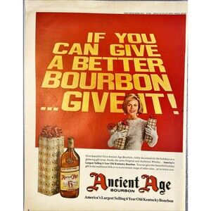 Ancient Age Bourbon America's Largest Selling 6 Yr Bourbon Vintage Print Ad 1963